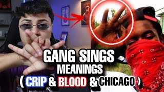 GANG SIGNS MEANINGS CRIP amp BLOOD amp CHICAGO [upl. by Ainevul]