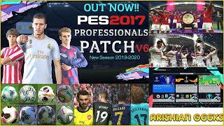 PES 2017 Professionals Patch 20192020 V6  شرح تحميل و تثبيت الاصدار السادس من باتش محترفي البيس [upl. by Formica]