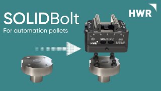 SOLIDBolt  for automation pallets without customization [upl. by Atsyrt]