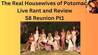 Real Housewives of Potomac S8 Reunion Pt1 Live Rant and Review [upl. by Hough652]