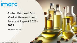 Fats and Oils Market Top Companies Investment Trend Growth amp Innovation Trends 202533 [upl. by Nosidda]