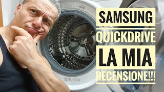 Lavatrice Samsung QuickDrive quotLa mia recensionequot [upl. by Aissirac]