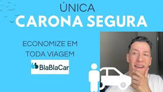 Aplicativo para viajar de carona Como usar o BLABLACAR para ECONOMIZAR e VIAJAR É seguro [upl. by Tedda]