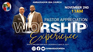 Ambassador SDA Church Worship Experience  Pastor Appreciation  November 2nd 2024 [upl. by Schuler521]