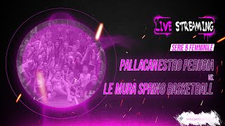 SERIE B BASKET FEMMINILE 20242025  SISAS PALLACANESTRO PERUGIA VS LE MURA SPRING BASKETBALL [upl. by Nomolos]