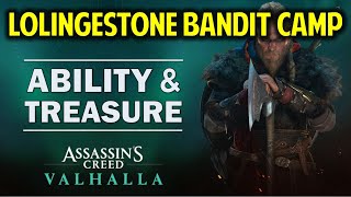 Lolingestone Bandit Camp Ability amp Treasure Chest Location  Cent  Assassins Creed Valhalla [upl. by Israeli]