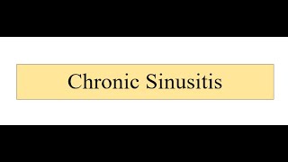 Chronic Rhinosinusitis  Chronic Sinusitis [upl. by Nagad728]