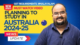 🇦🇺 MUST WATCH if you are planning to Study in Australia 202425  Malayalam  Guide to Heights [upl. by Aliehc]