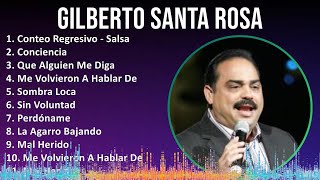 Gilberto Santa Rosa 2024 MIX Las Mejores Canciones  Conteo Regresivo  Salsa Conciencia Que A [upl. by Aibos]