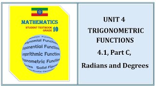 Grade 10 Unit 41 Radians and Degrees Part C [upl. by Anastase]