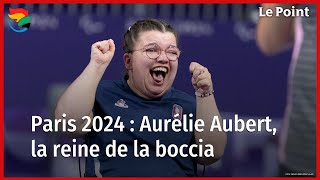 Paris 2024  Aurélie Aubert la reine de la boccia [upl. by Elleimac]