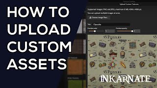 How to Upload Custom Assets  Inkarnate Tutorial [upl. by Adiahs]