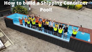 How to build a Shipping Container Pool [upl. by Airbmat]