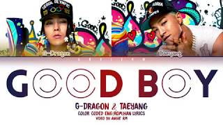 GD X TAEYANG  GOOD BOY LYRICS COLOR CODED HANROMENG [upl. by Aloap180]