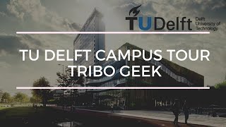 TU delft campus tour [upl. by Yadnus691]