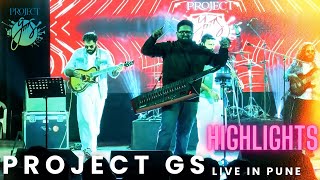 Project GS Band  Live In Pune 2024  Highlights [upl. by Nuhsal]