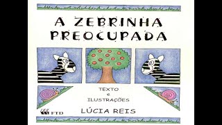 A ZEBRINHA PREOCUPADA [upl. by Sanborn161]