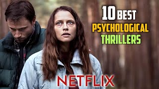 Top 10 Best Psychological Thriller Movies on Netflix  Best thrillers on Netflix [upl. by Afra]