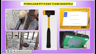 Pengujian PIT Pada Tiang Bore Pile by IRWANSYAH [upl. by Nnazil]