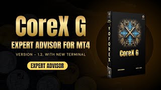 CoreX G EA V12 MT4  FULL REVIEW  FREE DOWNLOAD [upl. by Kreis]