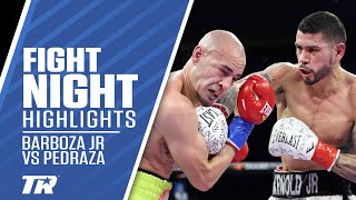 Arnold Barboza Outworks Jose Pedraza with Beautiful Punches Calls Out Everyone at 140  HIGHLIGHTS [upl. by Tibold]