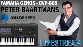 Live concert met Peter Baartmans  Yamaha Genos en CVP809  JohdeHeer [upl. by Ytiak]