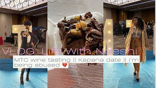 VLOG Life with Ndeshi  My sister is abusing me MTC Wine tasting Movie date life cinema [upl. by Pasadis]