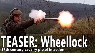 Wheellock pistol range time  TEASER [upl. by Crelin]