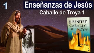 Enseñanzas y palabras de Jesús en El Libro Caballo de Troya 1  JJ Benítez  Parte 1 [upl. by Willow]