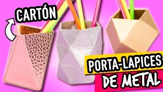 Haz 3 PORTALAPICES de CARTÓN ✂ ¿CONVIERTE CARTÓN a METAL  CARTONAJE Catwalk [upl. by Rodina739]