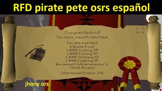 RFD pirate pete OSRS español 2024 [upl. by Leafar]