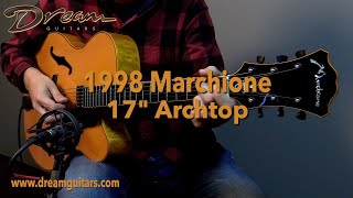 1998 Marchione 17quot Archtop Curly Maple amp European Spruce [upl. by Lacym]