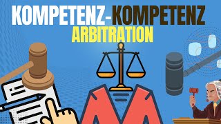 Kompetenz Kompetenz doctrine simplified  Arbitration Law explained  Lex Animata by Hesham Elrafei [upl. by Tnert322]