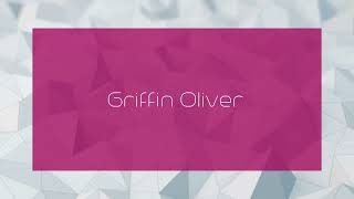 Griffin Oliver  appearance [upl. by Uel275]