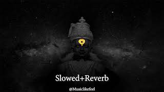 Vithu Mauli Tu Song  SlowedReverb  Musiclikefeel  DJNeSHofficial1  SaiSwarMusic [upl. by Ilajna]