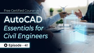 AutoCAD Essentials for Civil Engineers Tutorial from Beginner to Advanced  Episode 41 SkillLync [upl. by Marian]