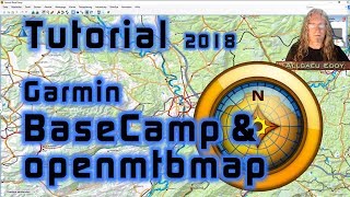 Garmin BaseCamp und Openmtbmap Openstreetmap Installation Tutorial deutsch 2018 [upl. by Norry]