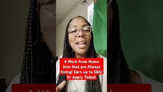 4 Work from Home Jobs That Are Always Hiring shorts [upl. by Wenda]