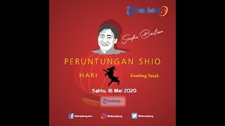 Peruntungan Shio Harian Sabtu 16 Mei 2020 [upl. by Aleen]