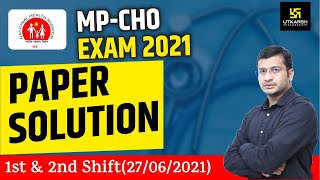 MP CHO Exam  2021  MPCHO Paper Solution  First amp Second shift Paper Solution  By Siddharth Sir [upl. by Holmes393]