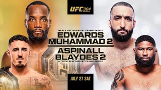 UFC 304 EDWARDS VS MUHAMMAD 2 amp ASPINALL VS BLAYDES 2 PRE FIGHT SHOW [upl. by Eirb]