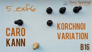 Korchnoi Variation of the CaroKann ⎸Chess Openings [upl. by Krys]