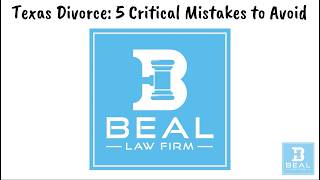 Texas Divorce 5 Critical Mistakes to Avoid [upl. by Jegger88]