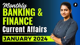 Monthly Highlights of Banking amp Finance  January 2024 Monthly Current Affairs  Parcham Classes [upl. by Yarak]