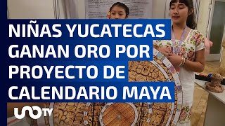 Niñas yucatecas ganan oro por proyecto de Calendario Maya [upl. by Cora]