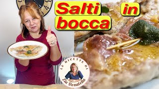 Salti in bocca alla romana con prosciutto e salvia allacciamoci il grembiule [upl. by Ezana725]