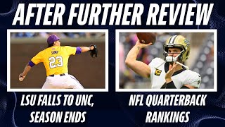 LSU Baseball Season Ends vs UNC  NFL QB Rankings Where Does Saints Derek Carr Land [upl. by Leyameg]