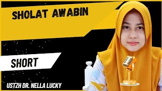 🟠Sholat Awabin  Ustadzah Dr Nella Lucky [upl. by Jehovah]