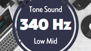 340 Hz Frequency Sound Tone Audio Signal Sine Waveform Low MID [upl. by Ayoral359]