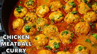 SECRETS TO COOKING JUICY amp SOFT CHICKEN MEATBALL CURRY  CHICKEN KOFTA CURRY [upl. by Morris759]